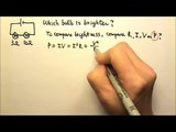 AP Physics 1 & 2: Circuits 13: Compare Brightness of Light Bulbs