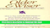 [Read PDF] Older   Wiser: A Workbook for Coping With Aging Download Online