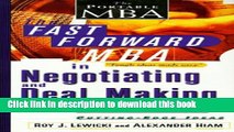Read Books The Fast Forward MBA in Negotiating and Deal Making (Fast Forward MBA Series) ebook