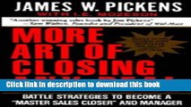 Read Books More Art of Closing Any Deal: Battle Strategies to Become a Master Sales Closer and