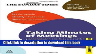 Read Taking Minutes of Meetings: Set the Agenda; Identify What to Note; Write Accurate Minutes