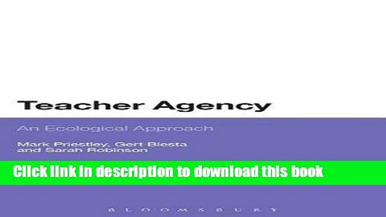 Read Teacher Agency: An Ecological Approach  PDF Online