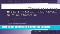 Read Designing Instructional Systems: Decision Making in Course Planning and Curriculum Design
