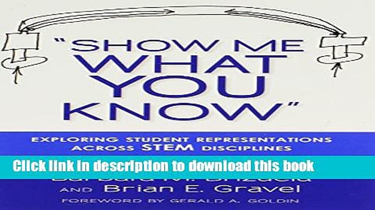 Download Show Me What You Know: Exploring Student Representations Across Stem Disciplines  Ebook