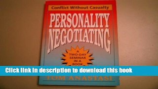 Read Personality Negotiating: Conflict Without Casualty  Ebook Online
