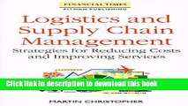 Download Book Logistics and Supply Chain Management: Strategies for Reducing Costs and Improving