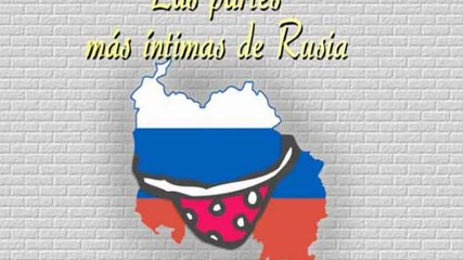Nacho Lozano | Las partes más íntimas de Rusia