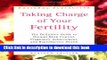 [PDF] Taking Charge of Your Fertility: The Definitive Guide to Natural Birth Control, Pregnancy