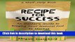 Read Book Recipe for Success: An Insider s Guide to Bringing Your Natural Food to Market E-Book Free