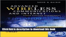 Download Advanced Wireless Communications and Internet: Future Evolving Technologies PDF Online