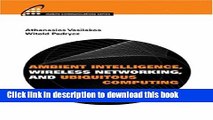 Read Ambient Intelligence, Wireless Networking, and Ubiquitous Computing PDF Online