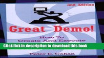 Read Books Great Demo!: How To Create And Execute Stunning Software Demonstrations ebook textbooks