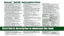 Read Books Microsoft Excel 2016 Introduction Quick Reference Guide - Windows Version (Cheat Sheet