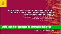 Read Books Patents for Chemicals, Pharmaceuticals and Biotechnology: Fundamentals of Global Law,