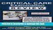 Read Books Critical Care Examination Review Revised E-Book Download
