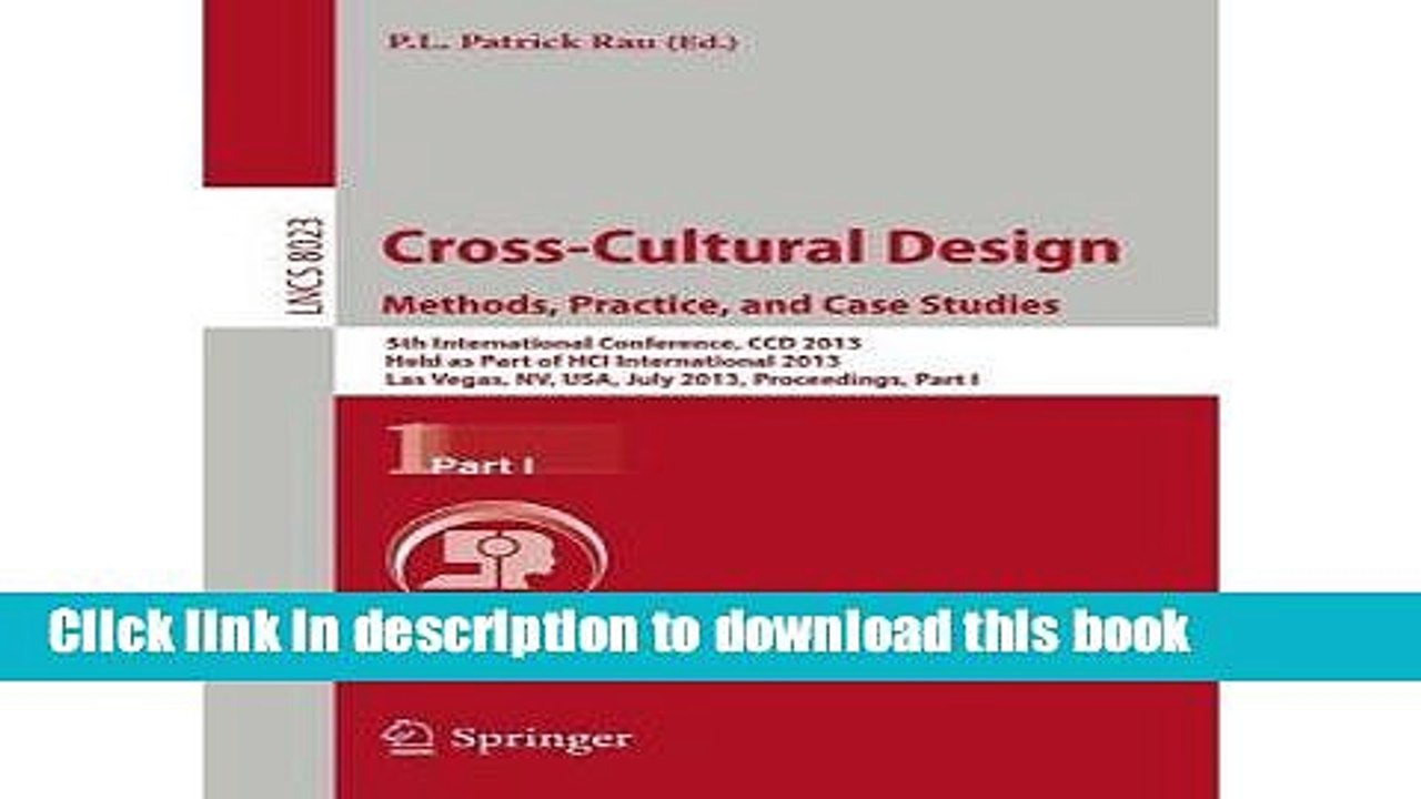 Read Books Cross-cultural Design: Methods, Practice, and Case Studies Part I: 5th International