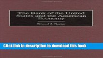 Read Books The Bank of the United States and the American Economy (Contributions in Economics