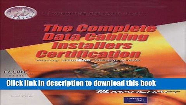 Read Books Complete Data Cabling Installers Certification E-Book Free