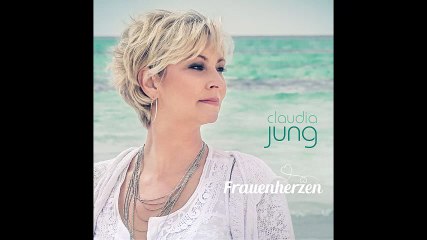 Claudia Jung - Alles was du willst