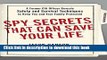 Read Books Spy Secrets That Can Save Your Life: A Former CIA Officer Reveals Safety and Survival