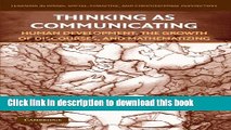 Read Books Thinking as Communicating: Human Development, the Growth of Discourses, and