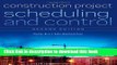 Read Books Construction Project Scheduling and Control E-Book Free