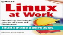 Read Books Linux at Work: Building Strategic Applications for Business ebook textbooks