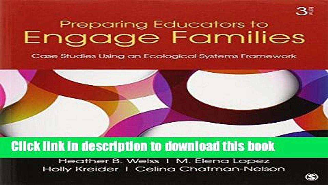 Read Books Preparing Educators to Engage Families: Case Studies Using an Ecological Systems