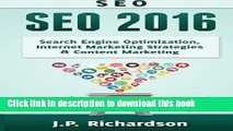 Read Books Seo: 2016: Search Engine Optimization, Internet Marketing Strategies   Content