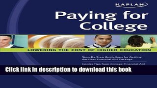 Read Paying for College: Lowering the Cost of Higher Education Ebook Free