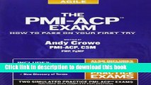 Download Books The PMI-ACP Exam: How To Pass On Your First Try (Test Prep series) PDF Free