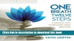 Read Books One Breath, Twelve Steps: A Buddhist Path to Recovery from Addiction ebook textbooks