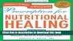 Read Books Prescription for Nutritional Healing, Fifth Edition: A Practical A-to-Z Reference to
