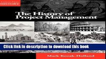 Download Books The History of Project Management (Lessons from History) E-Book Download