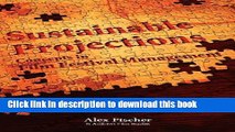 Download Books Sustainable Projections: Concepts in Film Festival Management (Films Need