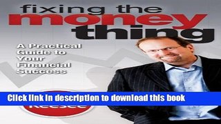 Read Fixing the Money Thing Ebook Online
