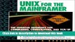 Download Books UNIX for the Mainframer: The Essential Reference for Commands, Conversions, TCP/IP