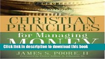 Read Books Christian Principles for Managing Money ebook textbooks