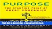 Read Books Purpose: The Starting Point of Great Companies ebook textbooks