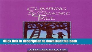 Read Books Climbing The Sycamore Tree ebook textbooks