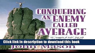 Read Books Conquering an Enemy Called Average E-Book Free