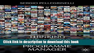 Download Books Thinking and Acting as a Great Programme Manager E-Book Free