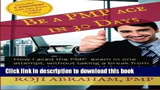 Download Books Be a PMP Ace in 30 Days E-Book Free