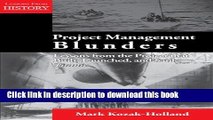 Download Books Project Management Blunders: Lessons from the Project That Built, Launched, and