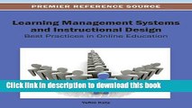 Read Books Learning Management Systems and Instructional Design: Best Practices in Online