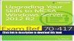 Read Books Exam Ref 70-417 Upgrading from Windows Server 2008 to Windows Server 2012 R2 (MCSA)