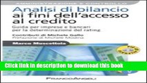 Read Analisi di bilancio ai fini dell accesso al credito. Guida per impres e e bancari per la