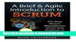 Read Books A Brief   Agile Introduction to Scrum: The Easy Project Management Guide from Beginner