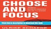 Read Books Choose and Focus: Japanese Business Strategies for the 21st Century ebook textbooks