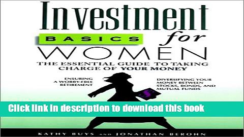 Read Books Investment Basics for Women: The Essential Guide to Taking Charge of Your Money E-Book